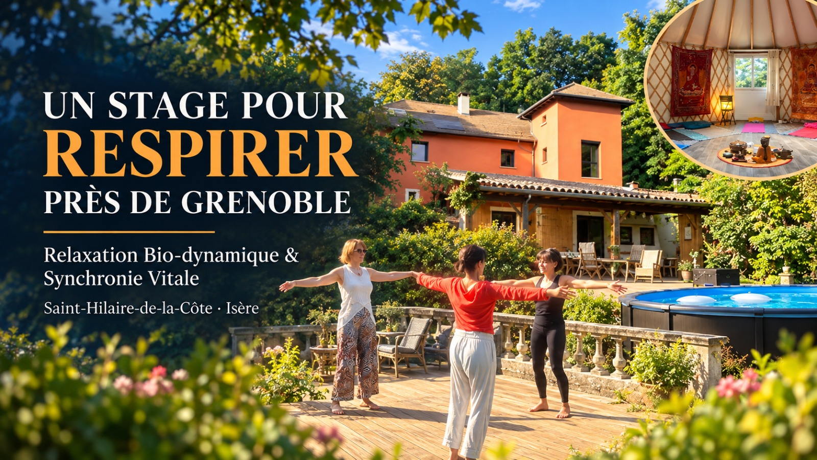 Stage de Relaxation Bio-dynamique en plein air à Saint-Hilaire-de-la-Côte, en Isère près de Grenoble
